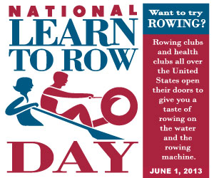 National Learn to Row Day - June 1
